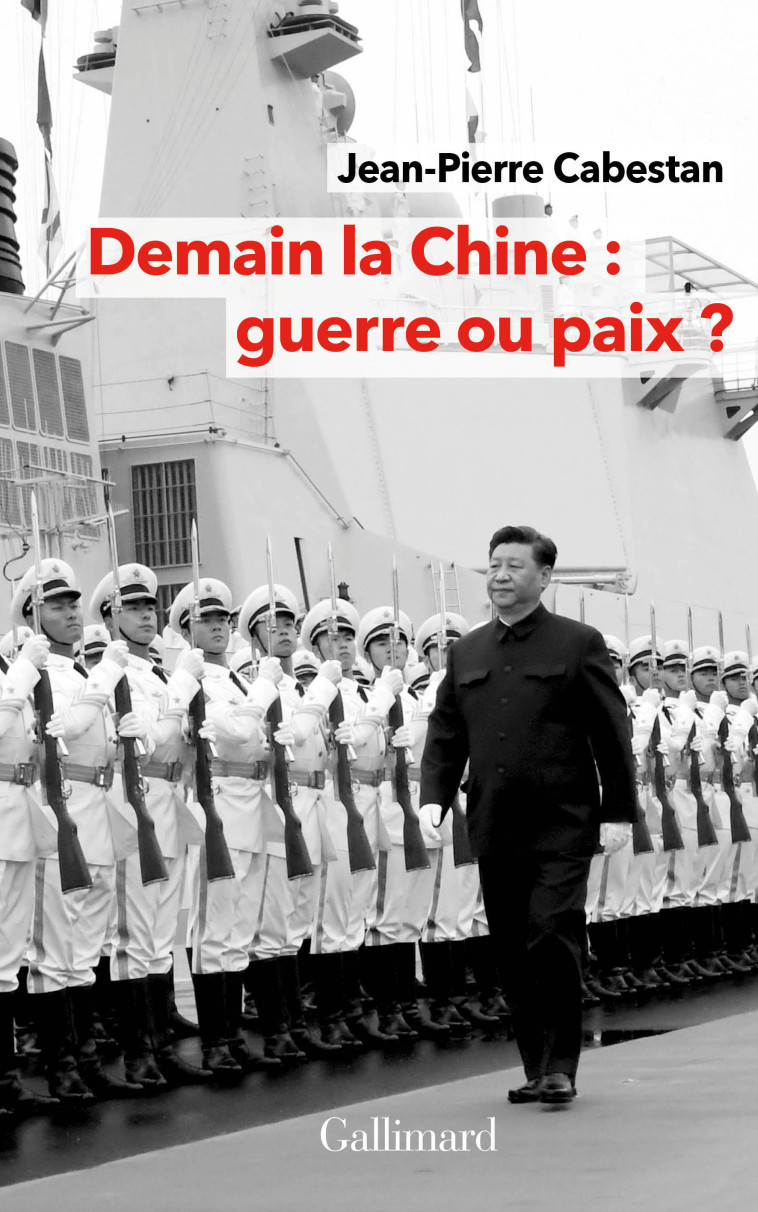 Demain la Chine : guerre ou paix ? - Jean-Pierre Cabestan - GALLIMARD