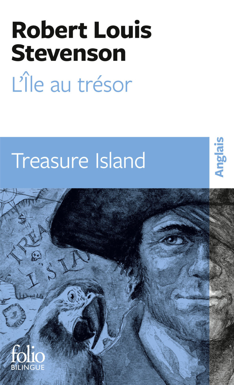 L'île au trésor / Treasure Island - Robert Louis Stevenson, Marc Porée - FOLIO