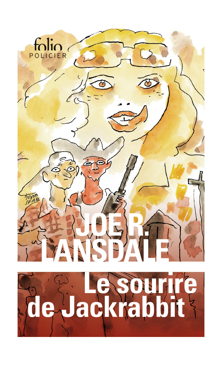 Le sourire de Jackrabbit - Joe R. Lansdale, Frédéric Brument - FOLIO