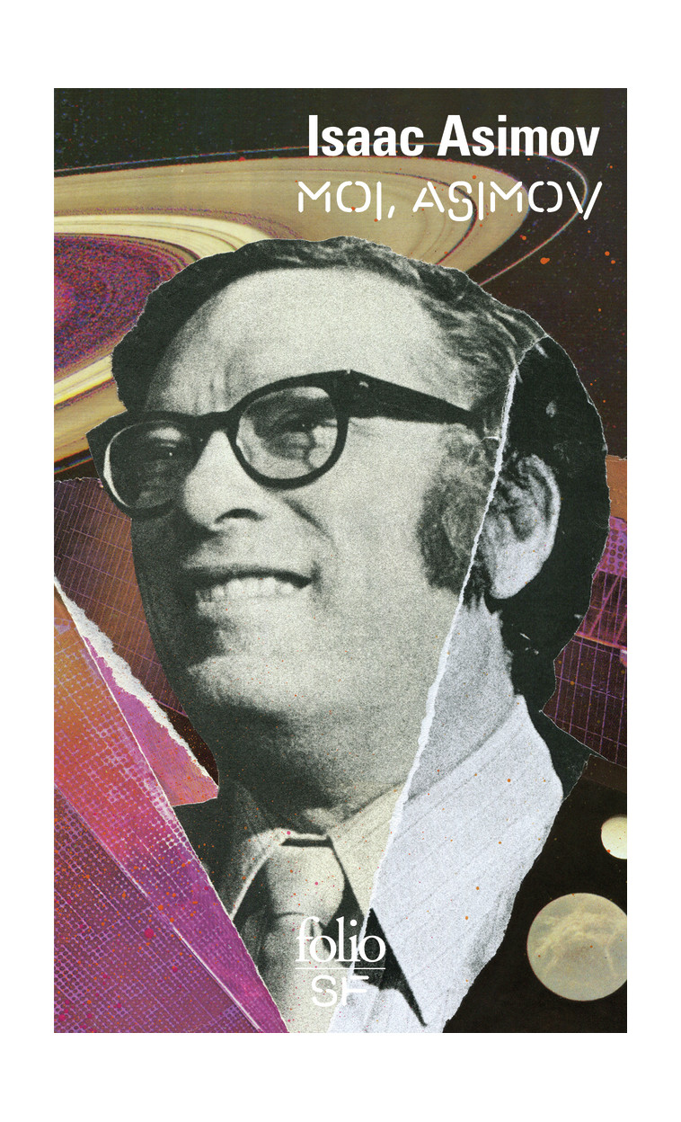 Moi, Asimov - Isaac Asimov, Hélène Collon - FOLIO