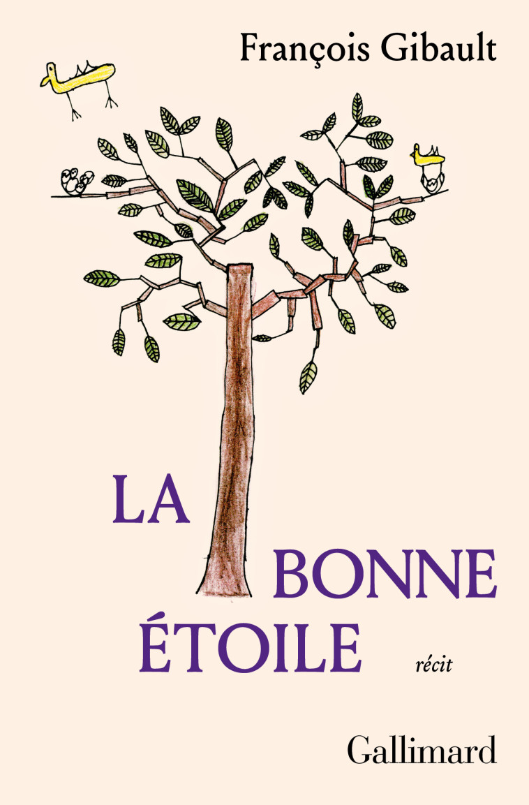 La bonne étoile - François Gibault - GALLIMARD