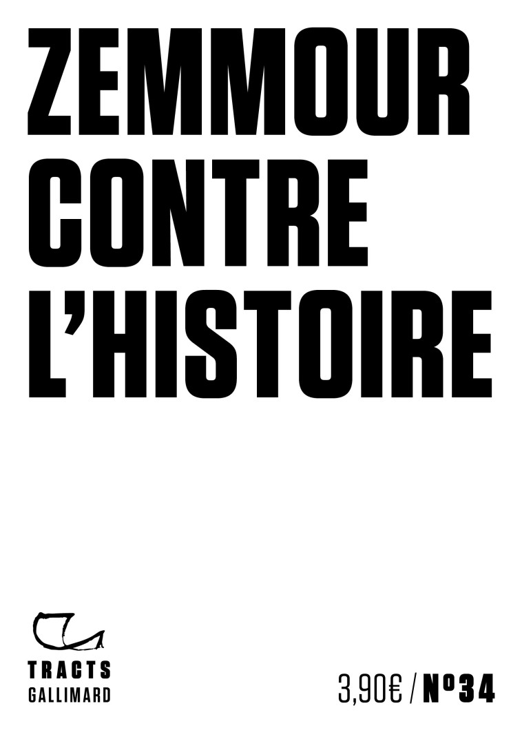 Zemmour contre l'histoire -  Collectifs - GALLIMARD