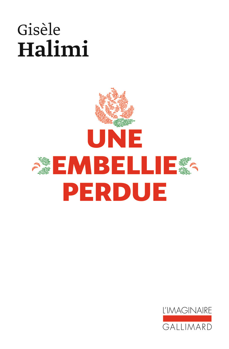 Une embellie perdue - Gisèle Halimi - GALLIMARD