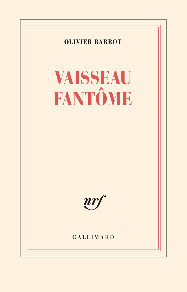 Vaisseau fantôme - Olivier Barrot - GALLIMARD