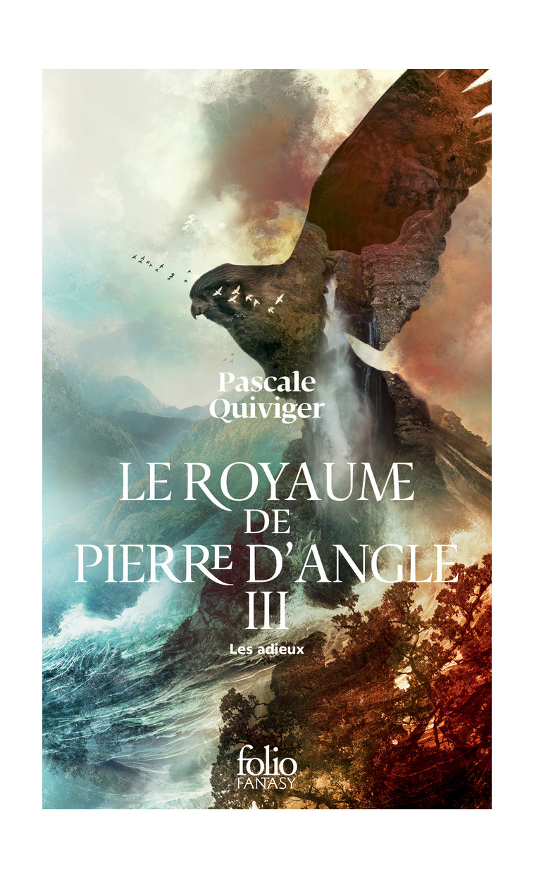 Le Royaume de Pierre d'Angle - Pascale Quiviger - FOLIO