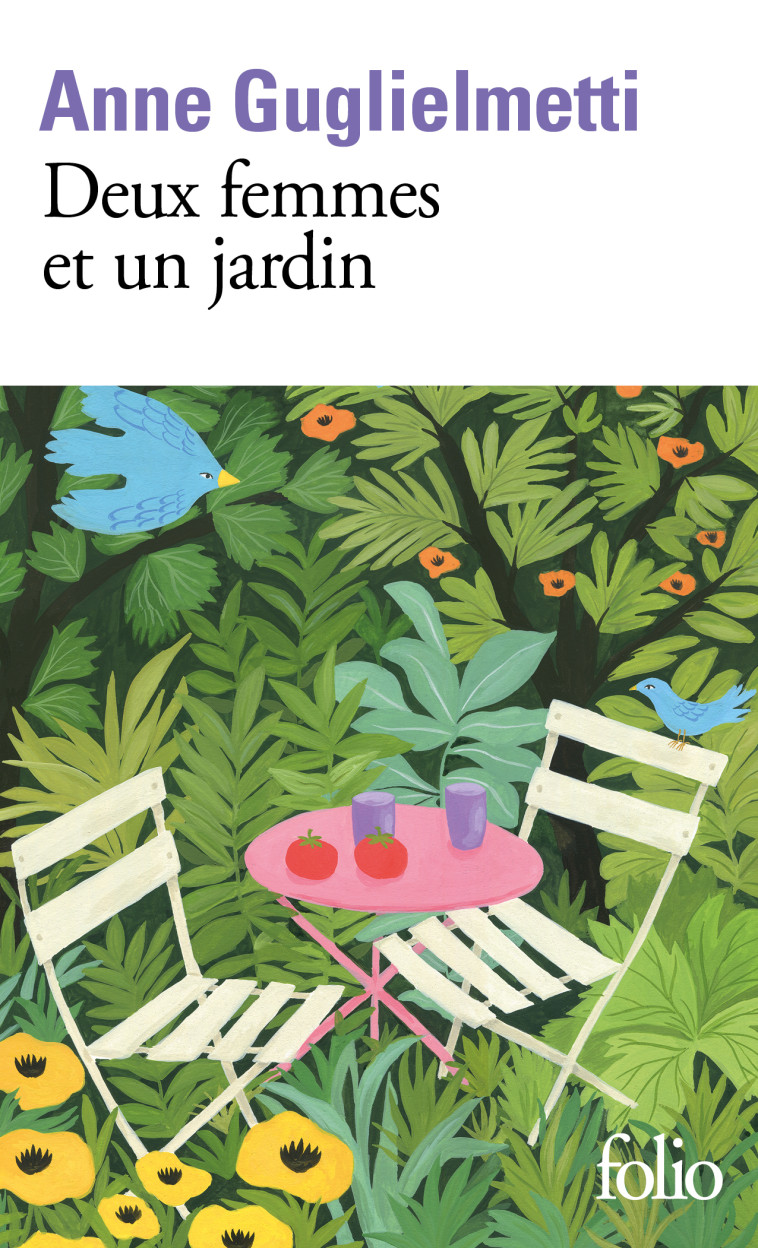 Deux femmes et un jardin - Anne Guglielmetti - FOLIO