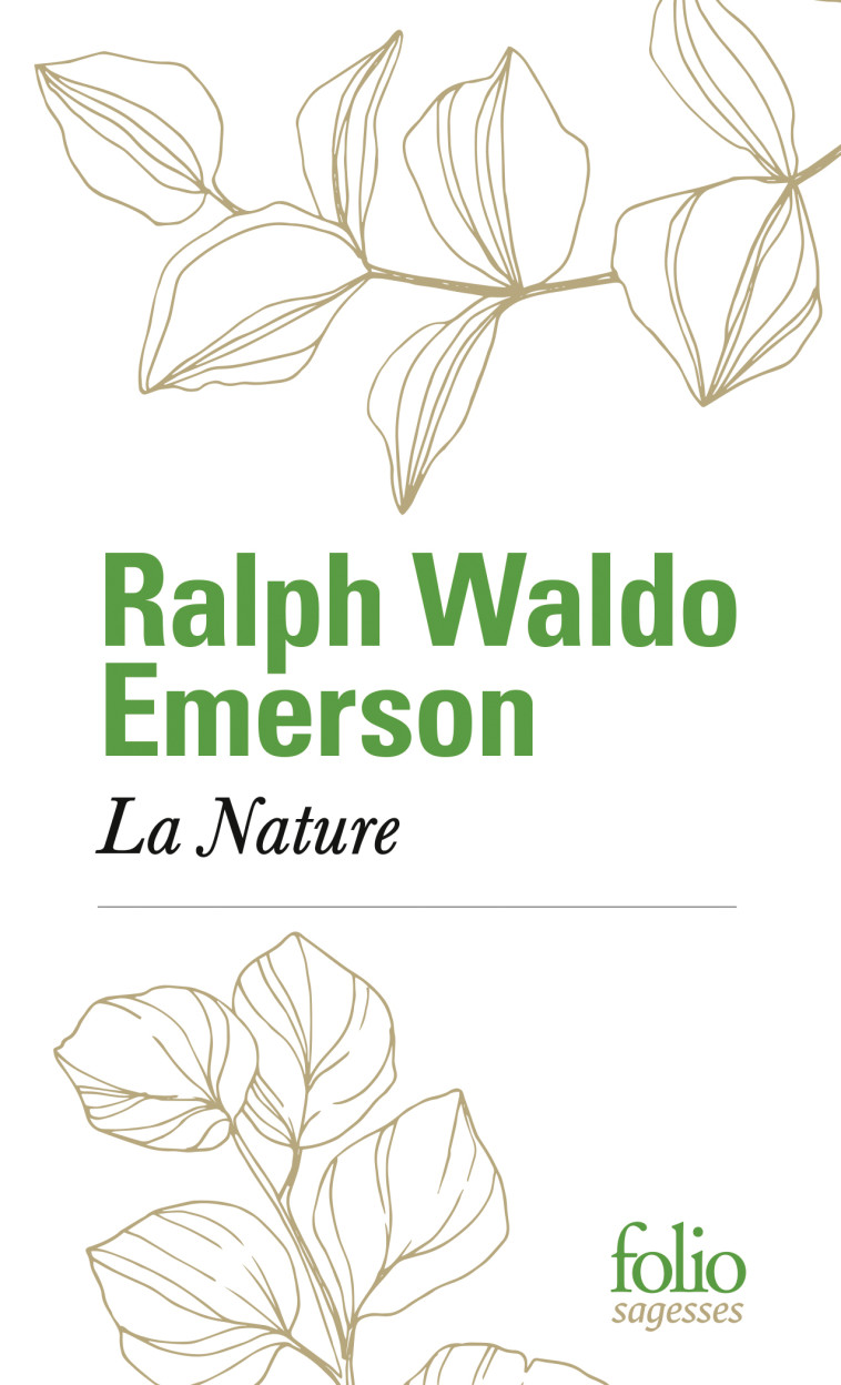 La Nature - Ralph Waldo EMERSON, Xavier Eyma - FOLIO