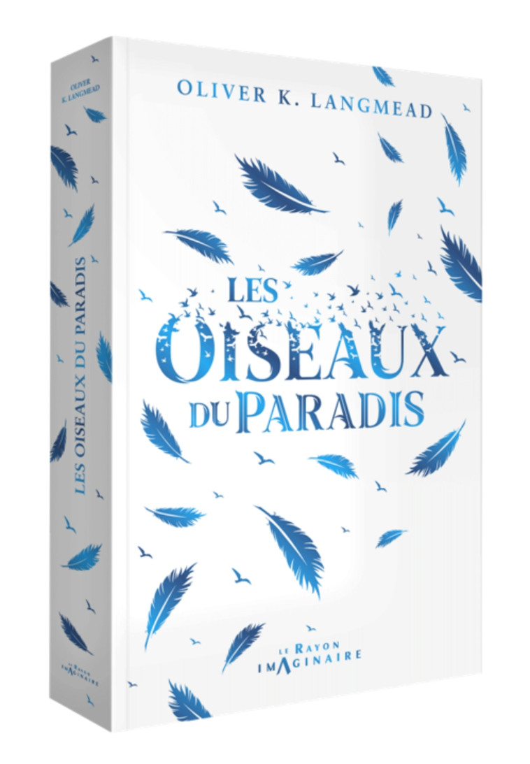 Les Oiseaux du Paradis - Oliver K. Langmead - HACHETTE HEROES