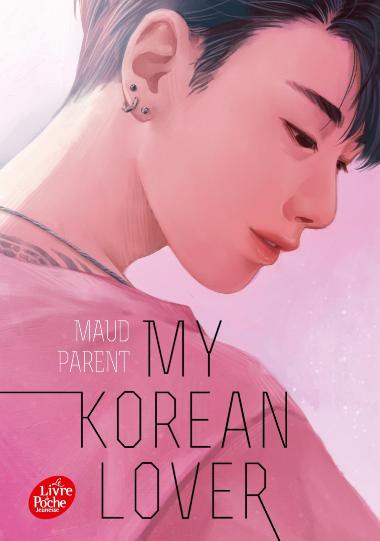 My Korean Lover - Tome 1 - Maud Parent - POCHE JEUNESSE