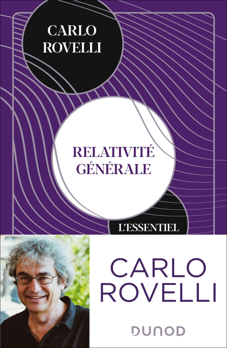 Relativité générale. L'essentiel - Carlo Rovelli - DUNOD