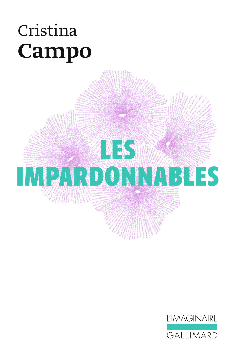 Les Impardonnables - Cristina Campo, Gérard Macé, Jean-Baptiste Para, Francine de Martinoir - GALLIMARD