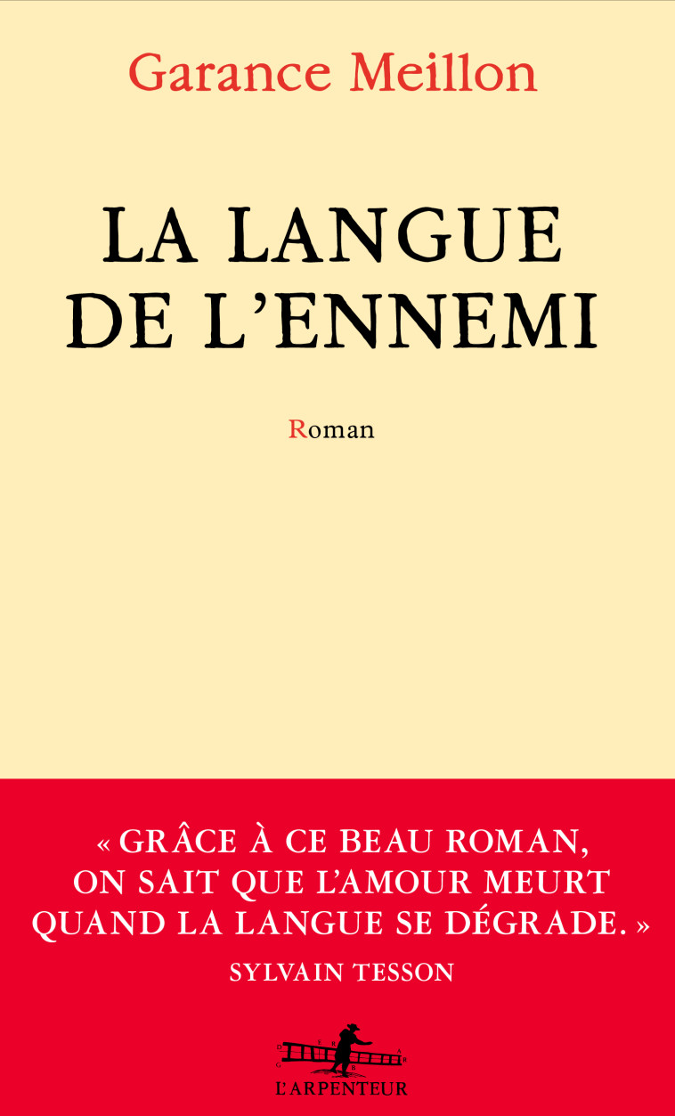 La langue de l'ennemi - Garance Meillon - GALLIMARD