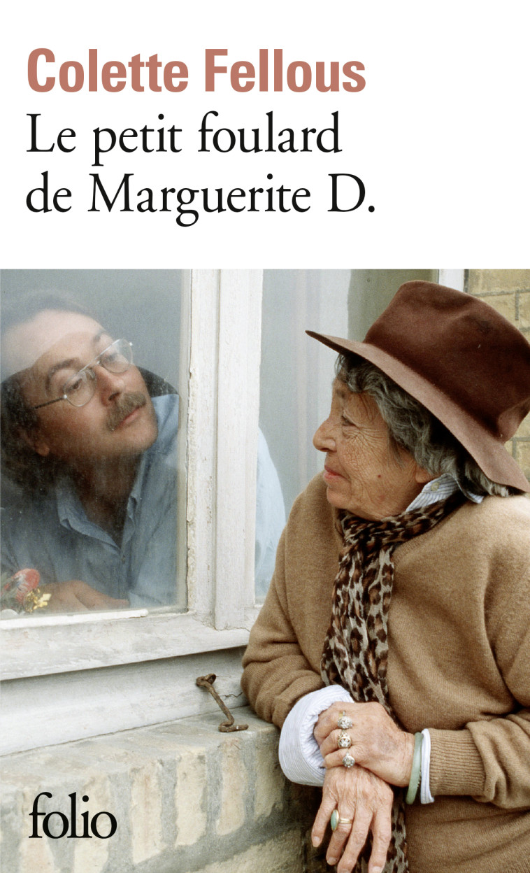 Le petit foulard de Marguerite D. - Colette Fellous - FOLIO