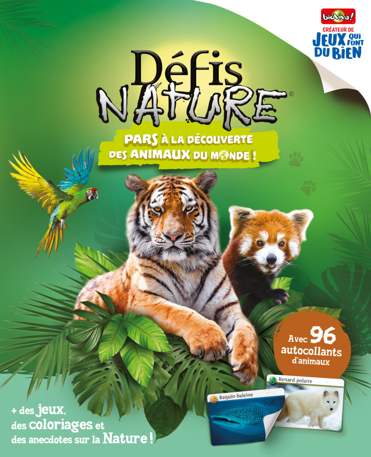 ALBUM DEFIS NATURE : LES ANIMAUX DU MONDE. - XXX - BIOVIVA