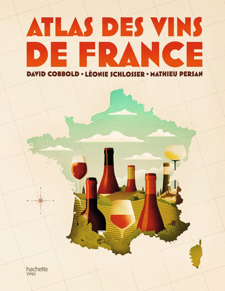 Atlas des vins de France - David Cobbold - HACHETTE PRAT