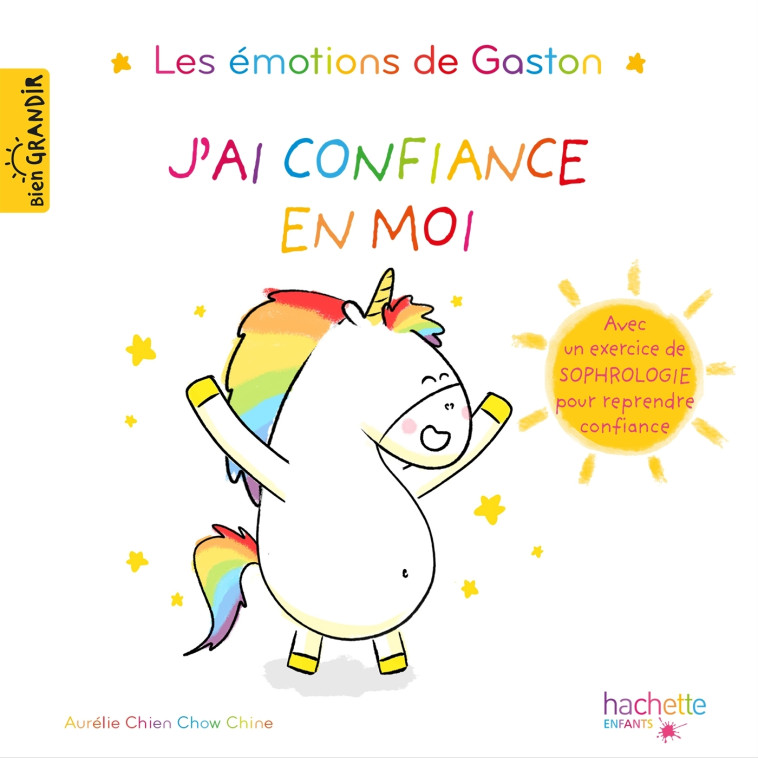 Les émotions de Gaston - J'ai confiance en moi - Aurélie Chien Chow Chine - HACHETTE ENFANT