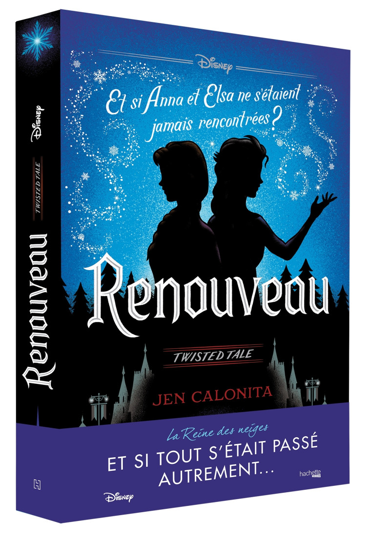 Twisted Tale Disney Renouveau - Jen Calonita - HACHETTE HEROES