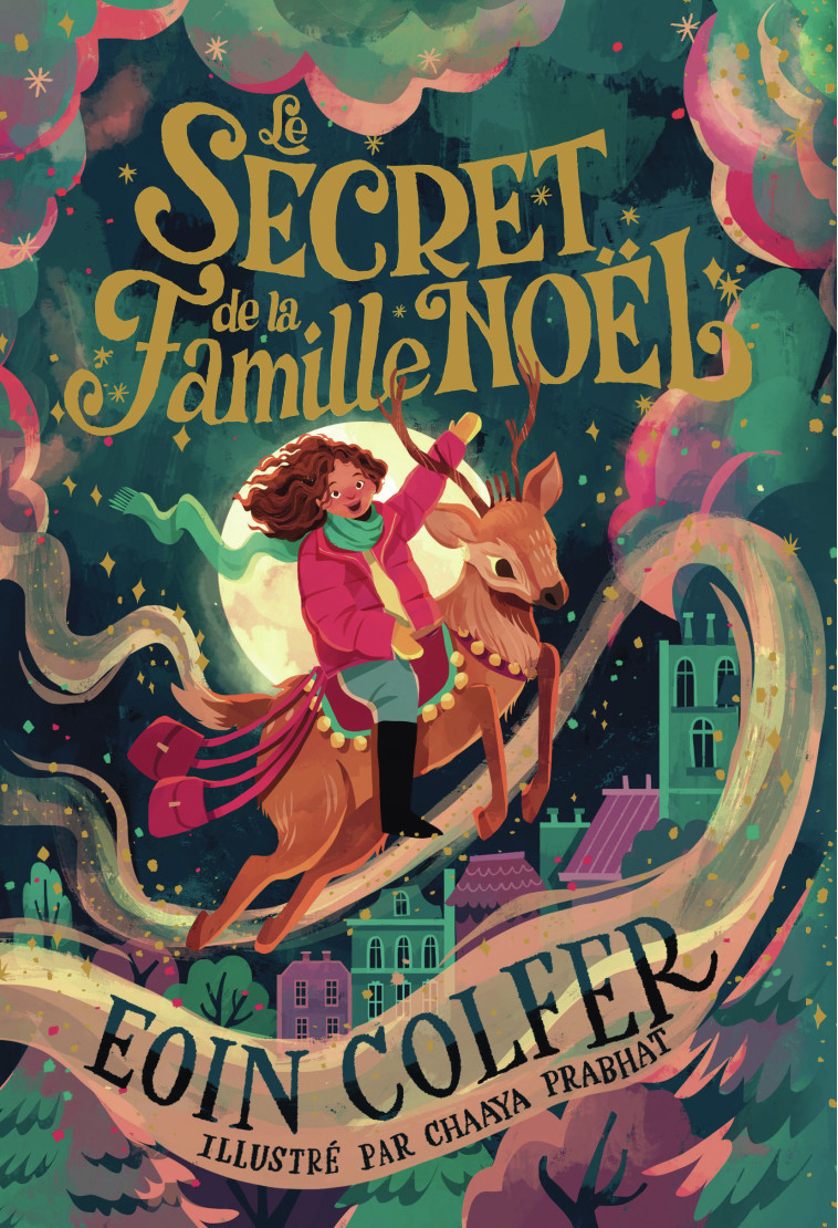 Le Secret de la famille Noël -  EOIN COLFER, Eoin Colfer - GALLIMARD JEUNE