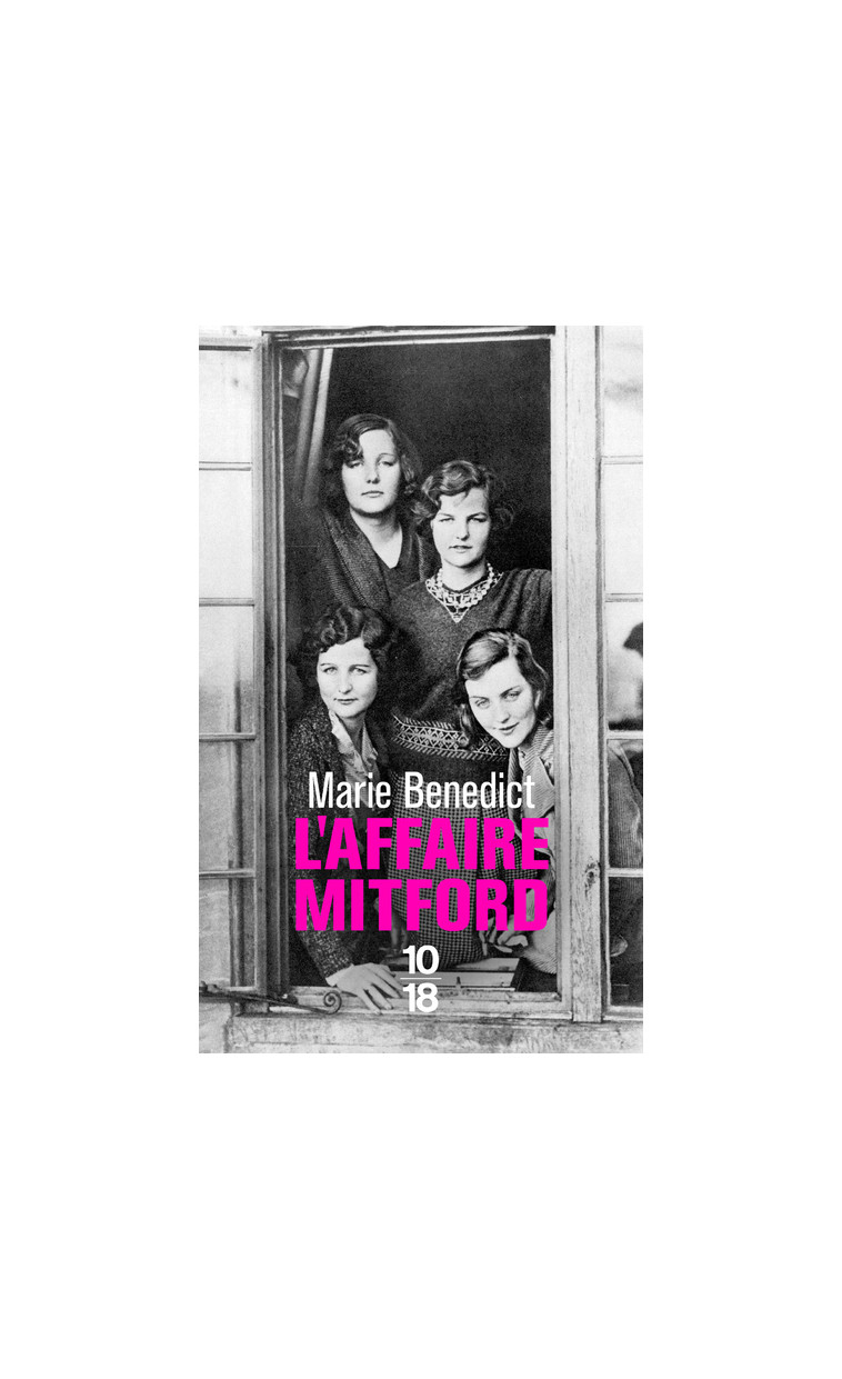 L'affaire Mitford - Marie Benedict, Nathalie Serval - 10 X 18