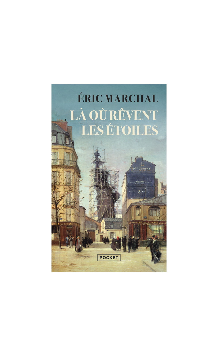 Là où rêvent les étoiles - Éric Marchal - POCKET