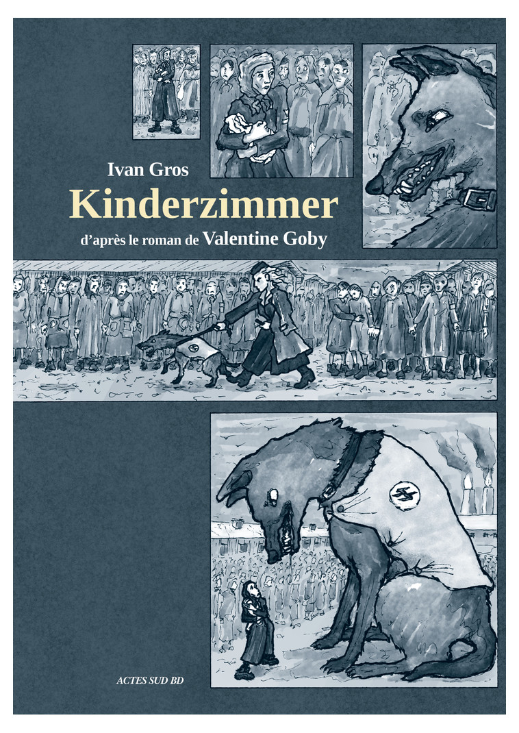 Kinderzimmer - Valentine Goby, Ivan Gros - ACTES SUD