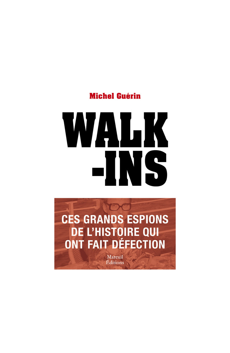 Walk-ins - Michel Guérin - MAREUIL EDITION