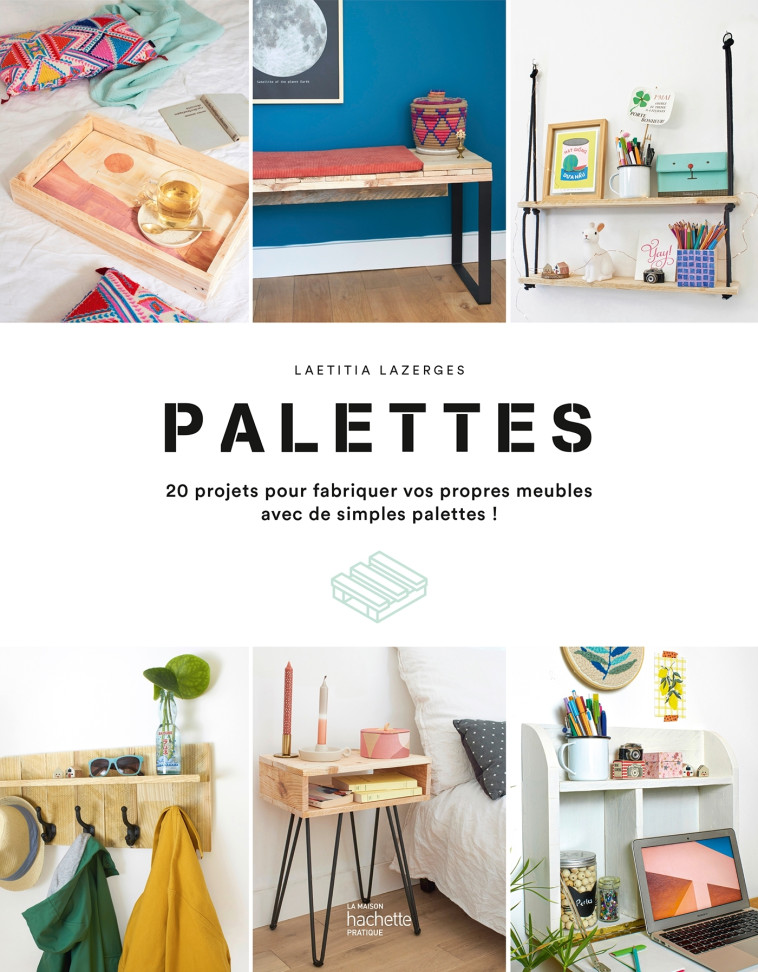 Palettes - Laetitia Lazerges - HACHETTE PRAT