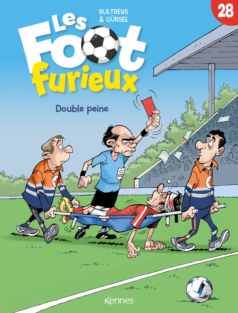 Les Foot furieux T28 - Daniel Bultreys, Gursel Gursel, Gurcan Gursel - LES 3 AS