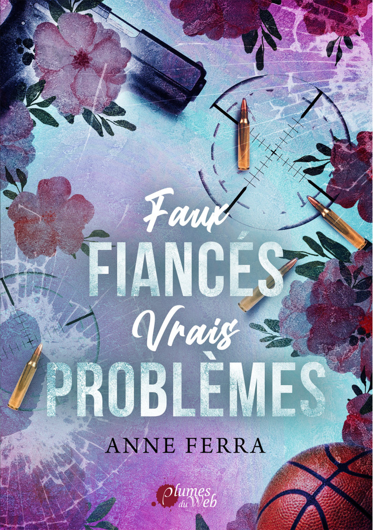 FAUX FIANCES, VRAIS PROBLEMES -  FERRA ANNE - PLUMES DU WEB