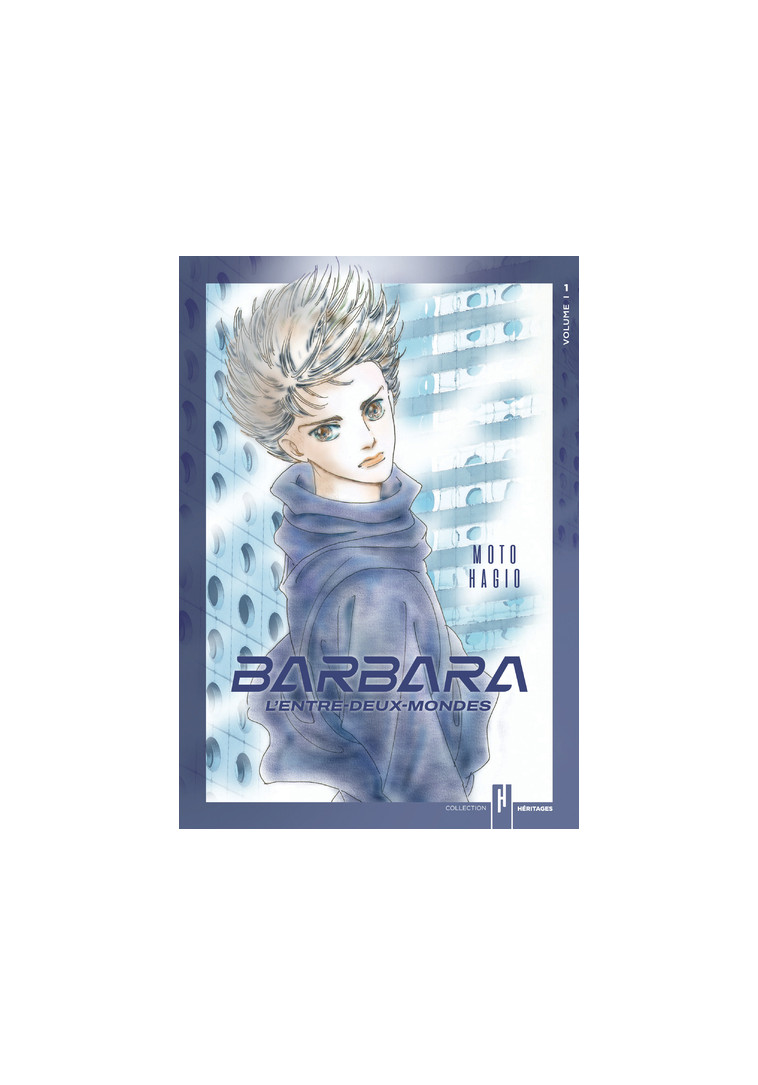 Barbara, l'entre-deux-mondes - Tome 1 - Moto Hagio, Miyako Slocombe - AKATA