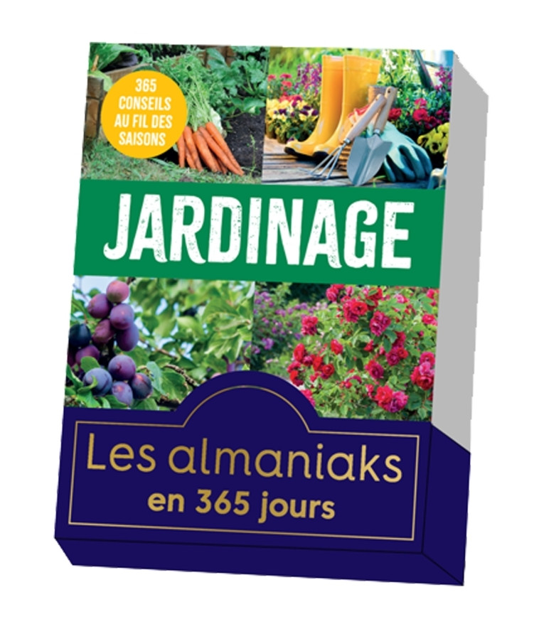 Almaniak Jardinage, calendrier une page par jour - Estelle Lefrancois - 365 PARIS