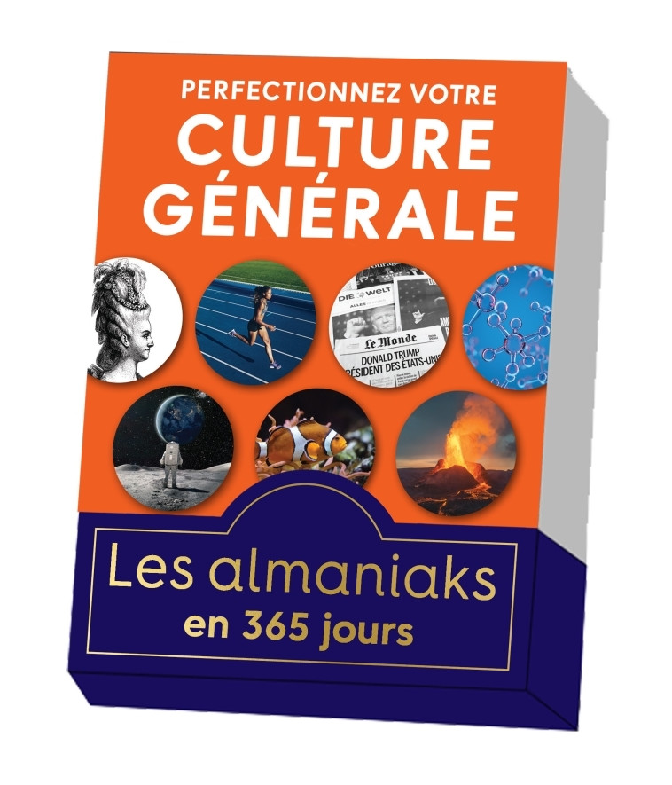 Almaniak perfectionnez votre culture générale en 365 jours - Arnaud Pizzuti - 365 PARIS