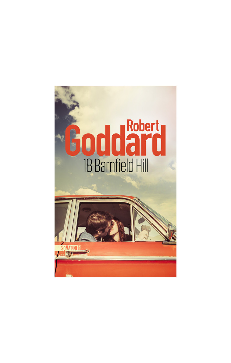 18 Barnfield Hill - Robert Goddard, Claude Demanuelli, Jean Demanuelli - SONATINE