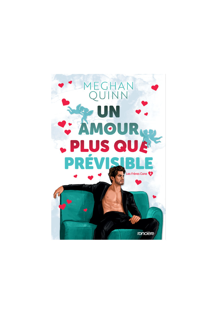 Les Frères Cane - broché "édition spéciale illustrée" - Tome 03 Un amour plus que prévisible - Meghan Quinn, Zeynep Diker - RONCIERE