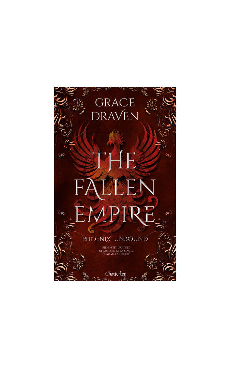 The Fallen Empire - Tome 1 Phoenix Unbound - Grace Draven, Éléonore Kempler - CHATTERLEY