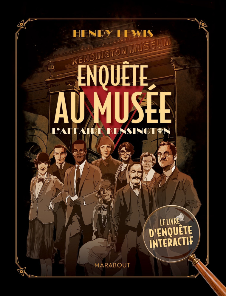 Enquête au musée - Le livre d'enquête interactif -  , Henry Lewis - MARABOUT