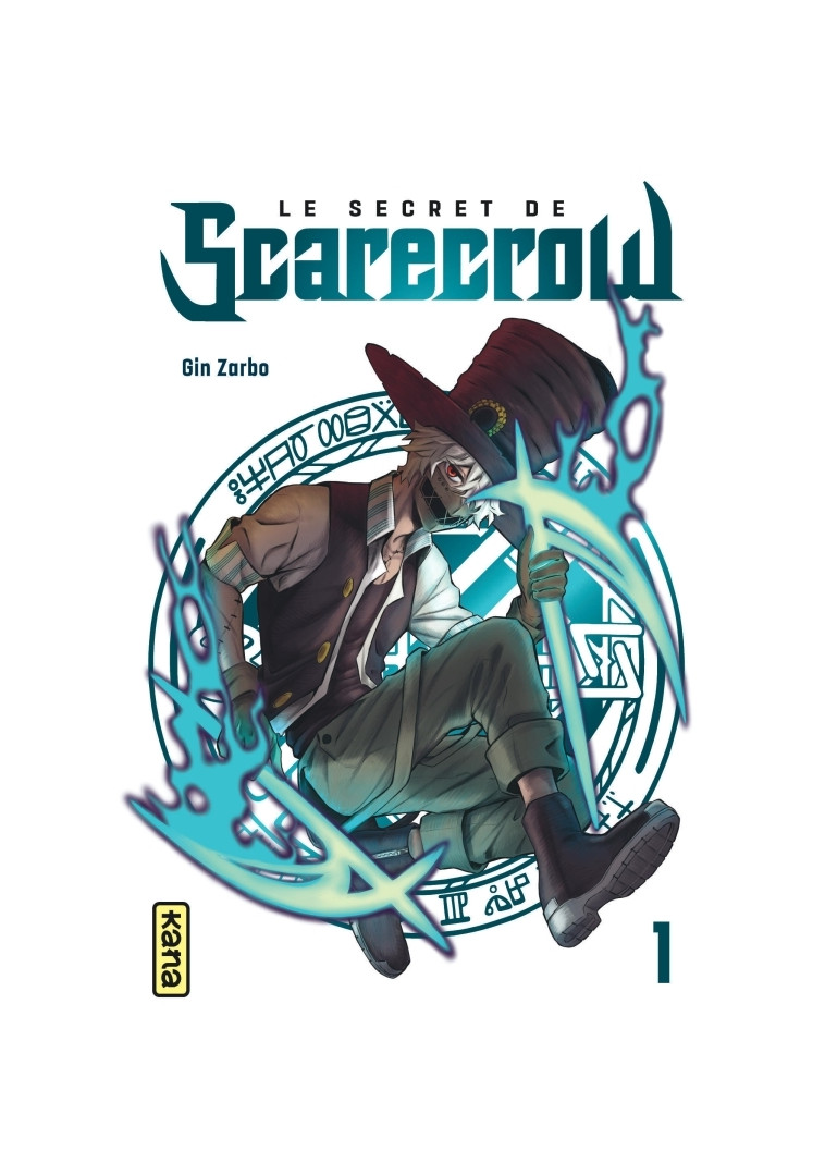 Le Secret de Scarecrow - Tome 1 - Gin ZARBO Gin ZARBO,  Gin ZARBO - KANA