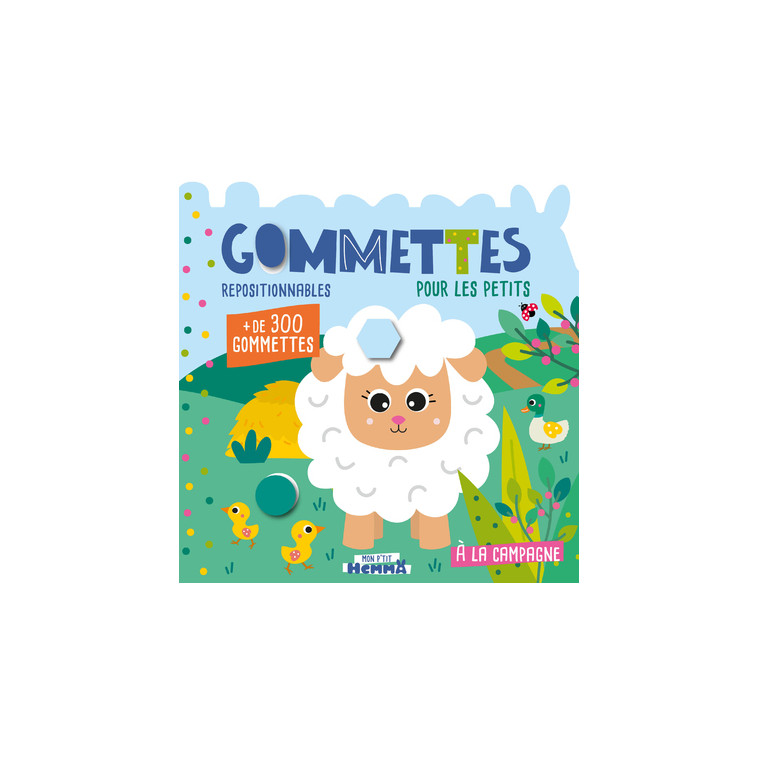 Mon P'tit Hemma - Gommettes pour les petits - A la campagne - + de 300 gommettes repositionnables - Carotte et compagnie Carotte et compagnie, Collectif Collectif,  CAROTTE ET COMPAGNIE,  Collectif - HEMMA