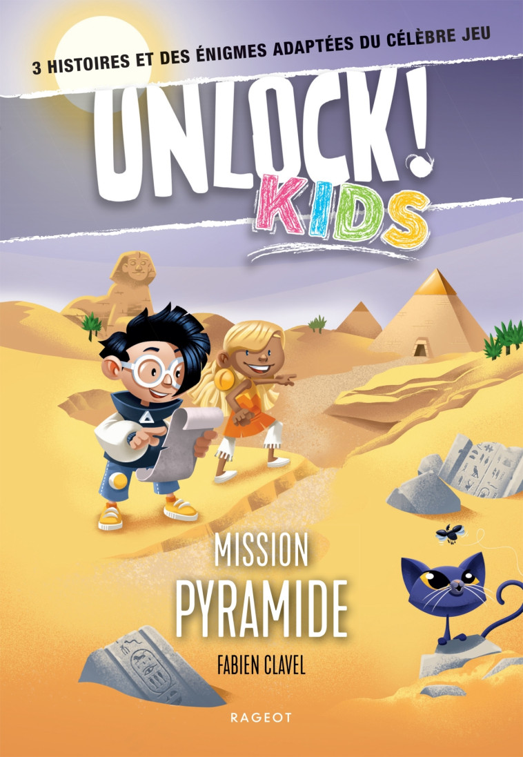 UNLOCK! KIDS  Mission pyramide - Fabien Clavel - RAGEOT