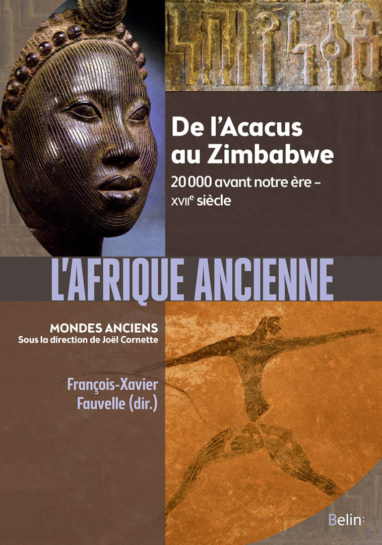 L'Afrique ancienne - François-Xavier Fauvelle - BELIN