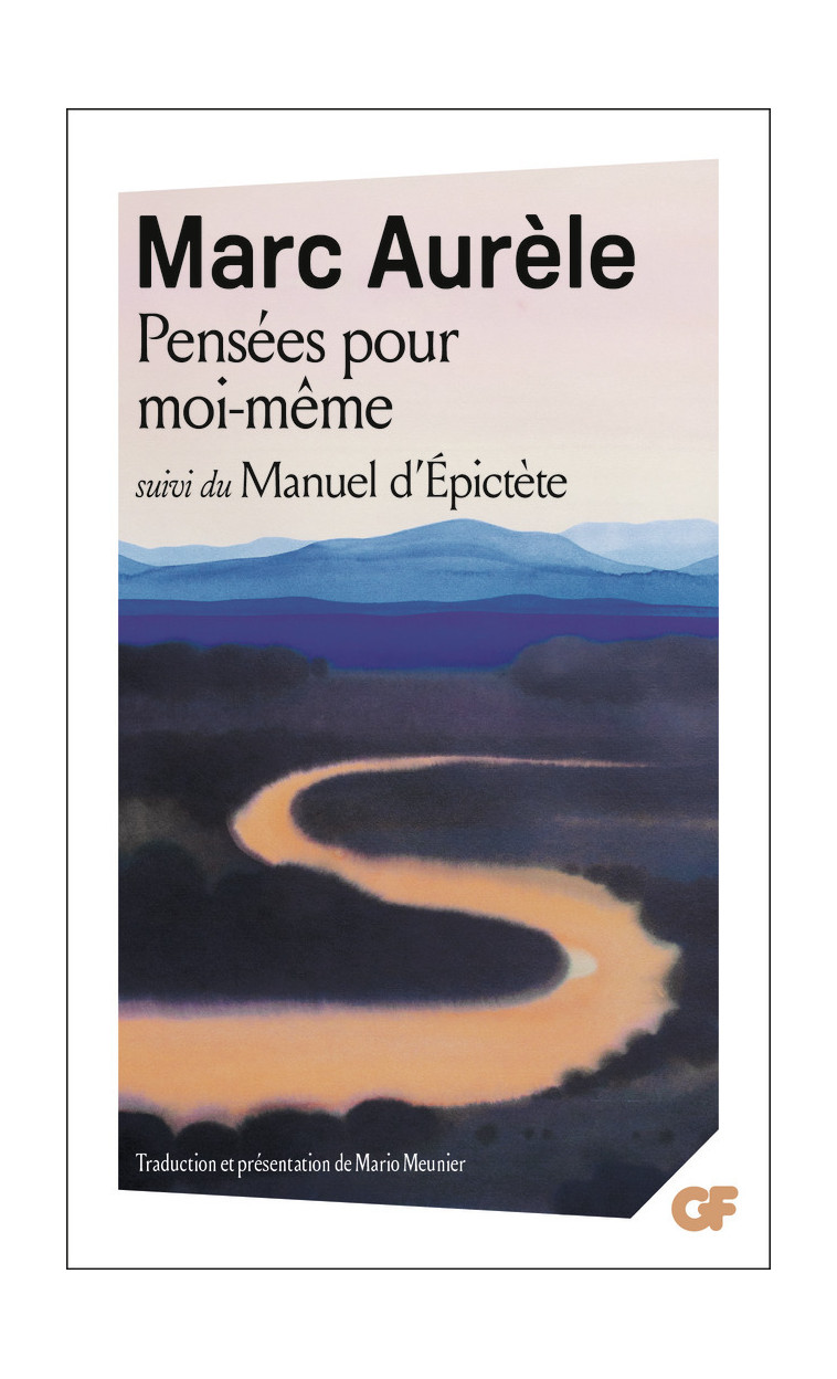 Pensées pour moi-même -  Marc Aurèle, Mario Meunier - FLAMMARION