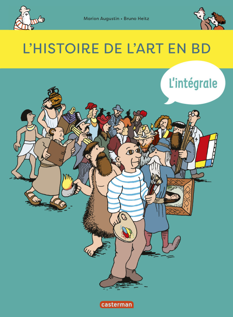 L'Histoire de l'Art en BD - L'Intégrale - Marion Augustin, Bruno Heitz - CASTERMAN