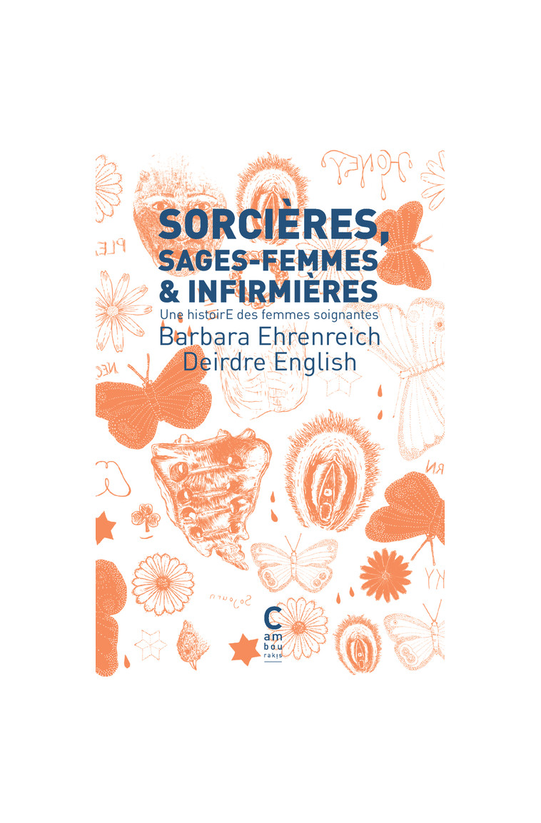 Sorcières, sages-femmes et infirmières (poche) - Deirdre English, Barbara Ehrenreich, L. Lame - CAMBOURAKIS