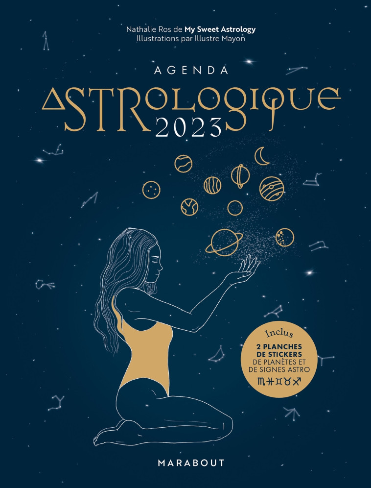 Agenda astrologique 2023 - Nathalie Ros, Illustre Mayon, My Sweet Astrology My Sweet Astrology,  My Sweet Astrology - MARABOUT