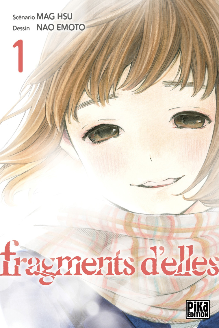 Fragments d'elles T01 - Mag Hsu, Nao Emoto - PIKA