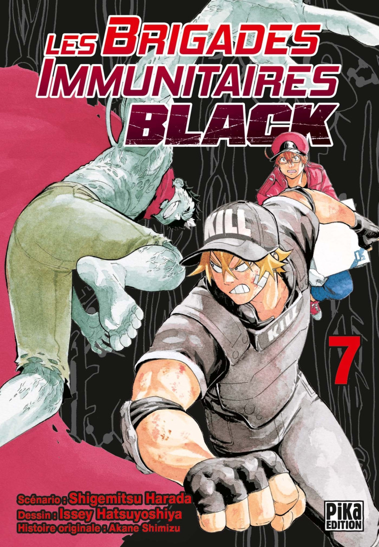 Les Brigades Immunitaires Black T07 - Issey Hatsuyoshiya, Akane Shimizu, Shigemitsu Harada - PIKA