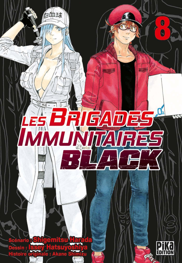 Les Brigades Immunitaires Black T08 - Issey Hatsuyoshiya, Akane Shimizu, Shigemitsu Harada - PIKA