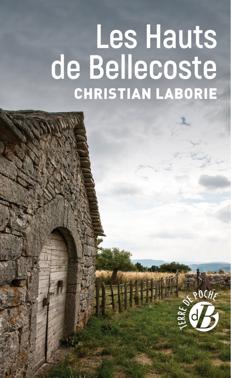 Les Hauts de Bellecoste - Christian Laborie - DE BOREE