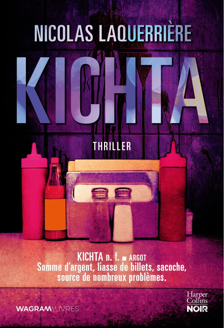 Kichta - Nicolas Laquerrière - HARPERCOLLINS