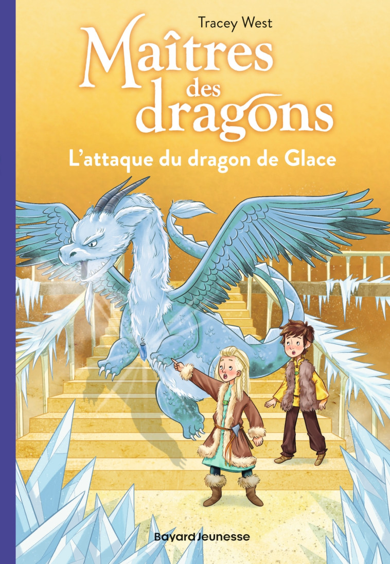 Maîtres des dragons, Tome 09 - TRACY WEST, Nina de Polonia, Vanessa Rubio-Barreau - BAYARD JEUNESSE